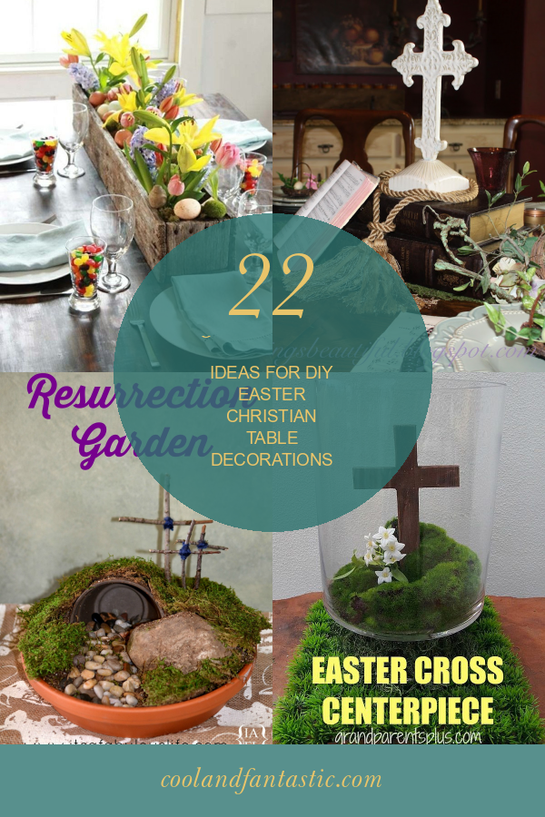 22 Of the Best Ideas for Diy Easter Christian Table Decorations Home